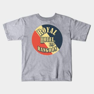 Royal Hotel, Rangoon Kids T-Shirt